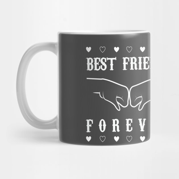 GIFT FOR FRIENDSHIP THE BEST FRIENDS FOREVER T SHIRT by Tesszero